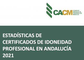 Un total de 254 facultativos andaluces solicitaron certificados de idoneidad en 2021