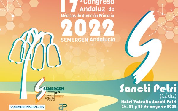 17º Congreso Andaluz de Médicos de Atención Primaria SEMERGEN-Andalucía – 26, 27 y 28 de mayo