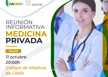 Asiste a la reunión informativa online sobre la situación de la medicina privada en Andalucía y en la provincia de Cádiz