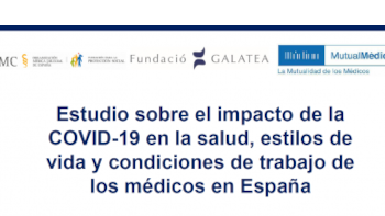 Participa en la nueva oleada del Estudio sobre el Impacto de la COVID-19 en la salud, estilo de vida y condiciones de trabajo de los médicos en España