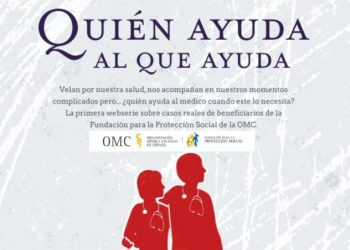 Quién ayuda al que ayuda, la ‘webserie’ con historias de solidaridad de la profesión médica