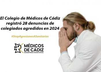 El Colegio de Médicos de Cádiz registró 28 denuncias de colegiados agredidos en 2024