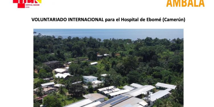 La ONG Ambala busca personal médico para voluntariado en el Hospital de Ebomé- Kribi (Camerún)